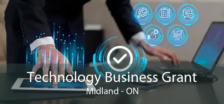 Technology Business Grant Midland - ON